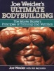 Ultimate Bodybuilding - The Master Blaster's Principles of Training and Nutrition (Paperback, Reissue) - Joe Weider Photo