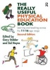 The Really Useful Physical Education Book - Learning and Teaching Across the 11-16 Age Range (Paperback, 2nd Revised edition) - Gary Stidder Photo