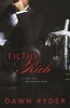 Filthy Rich (Paperback) - Dawn Ryder Photo