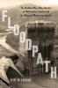 Floodpath - The Deadliest Man-Made Disaster of 20th-Century America and the Making of Modern Los Angeles (Hardcover) - Jon Wilkman Photo