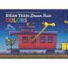 Steam Train, Dream Train Colors (Board book) - Sherri Duskey Rinker Photo