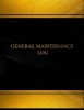 General Maintenance Log (Log Book, Journal - 125 Pgs, 8.5 X 11 Inches) - General Maintenance Logbook (Black Cover, X-Large) (Paperback) - Centurion Logbooks Photo