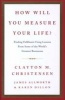 How Will You Measure Your Life? (Hardcover) - Clayton M Christensen Photo