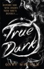 The True Dark (Paperback) - Gary Meehan Photo