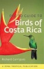 Photo Guide to Birds of Costa Rica (Paperback) - Richard Garrigues Photo