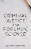 Criminal Justice and Forensic Science - A Multidisciplinary Introduction (Paperback) - Lisa Smith Photo