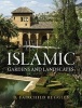 Islamic Gardens and Landscapes (Hardcover) - D Fairchild Ruggles Photo