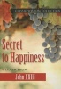 Secret to Happiness - Wisdom from  XXIII (Paperback) - John Photo