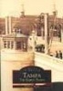 Tampa - The Early Years (Paperback) - Robert J Kaiser Photo