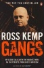 Gangs (Paperback) - Ross Kemp Photo