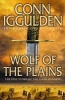 Wolf of the Plains (Conqueror, Book 1) (Paperback) - Conn Iggulden Photo