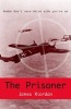 The Prisoner (Paperback) - James Riordan Photo