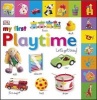 My First Playtime Let's Get Busy! (Board book) - Dk Photo