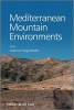 Mediterranean Mountain Environments (Paperback, New) - Ioannis Vogiatzakis Photo