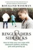 Ringleaders and Sidekicks - How to Help Your Son Cope with Classroom Politics, Bullying, Girls and Growing Up (Paperback) - Rosalind Wiseman Photo