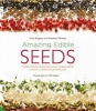 Amazing Edible Seeds - Health-Boosting and Delicious Recipes Using Nature's Nutritional Powerhouse (Hardcover) - Vicki Edgson Photo