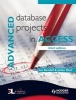 Advanced Database Projects in Access (Paperback, 3rd Revised edition) - Ian Rendell Photo