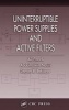 Uninterruptible Power Supplies and Active Filters (Hardcover) - Ali Emadi Photo