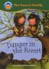 The Danger in the Forest (Paperback) - Penny Dolan Photo