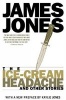 Ice Cream Headache - and Other Stories (Paperback, New edition) - James Jones Photo