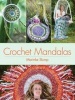 Crochet Mandalas (Paperback) - Marinke Slump Photo