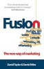 Fusion - The New Way of Marketing (Paperback) - David Taylor Photo