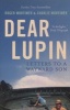 Dear Lupin... - Letters to a Wayward Son (Paperback) - Roger Mortimer Photo