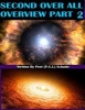 Second Over All Overview Part 2 (Paperback) - Peet P S J Schutte Photo