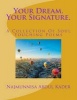 Your Dream. Your Signature. - A Collection of Soul Touching Poems (Paperback) - Najmunnisa Binte Abdul Kader Photo