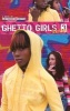 Ghetto Girls, No. 3 - Soo Hood (Paperback) - Anthony Whyte Photo