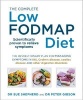 The Complete Low-FODMAP Diet - The Revolutionary Plan for Managing Symptoms in IBS, Crohn's Disease, Coeliac Disease and Other Digestive Disorders (Paperback) - Sue Shepherd Photo