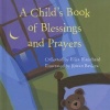 A Child's Book of Blessings and Prayers (Hardcover) - Eliza Blanchard Photo