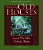 Renovating Old Houses (Paperback, New edition) - George Nash Photo