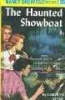 The Haunted Showboat (Hardcover, New edition) - C Keene Photo