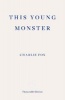 This Young Monster (Paperback) - Charlie Fox Photo