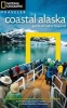 National Geographic Traveler: Coastal Alaska - Ports of Call and Beyond (Paperback) - Bob Devine Photo