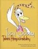 Lucy Goosey Takes Responsibility (Paperback) - Katherine Ciriello Clark Photo