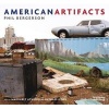 American Artifacts - Phil Bergerson (Hardcover, New) - Margaret Atwood Photo