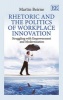 Rhetoric and the Politics of Workplace Innovation (Paperback) - Martin Beirne Photo