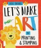 By Printing and Stamping (Hardcover) - Susie Brooks Photo