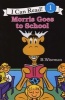 Morris Goes to School (Paperback, 1st Harper trophy ed) - B Wiseman Photo