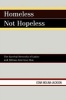 Homeless Not Hopeless - The Survival Networks of Latinos and African American Men (Paperback) - Edna Molina Jackson Photo