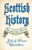 Scottish History: Strange but True (Hardcover) - John Hamilton Photo