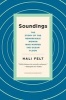 Soundings - The Story of the Remarkable Woman Who Mapped the Ocean Floor (Paperback) - Hali Felt Photo