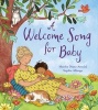 A Welcome Song for Baby (Paperback) - Marsha Diane Arnold Photo