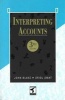 Interpreting Accounts (Paperback, 3rd Revised edition) - John D Blake Photo