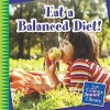 Eat a Balanced Diet! (Paperback) - Marsico Katie Photo