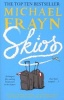 Skios - A Novel (Paperback) - Michael Frayn Photo