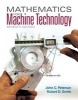 Mathematics for Machine Technology - With Biological Applications (Paperback, 7th Revised edition) - John C Peterson Photo