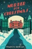 Murder for Christmas (Paperback) - Francis Duncan Photo